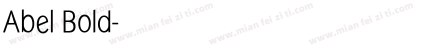 Abel Bold字体转换